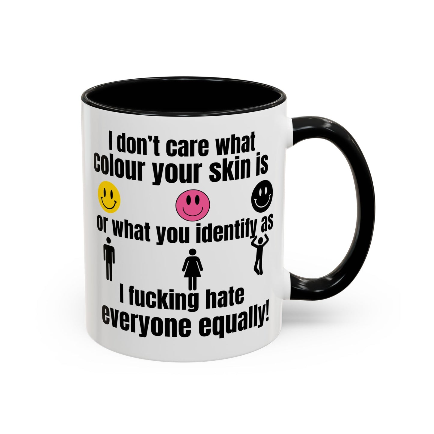 Funny Hate Everyone Accent Mug (11, 15oz)