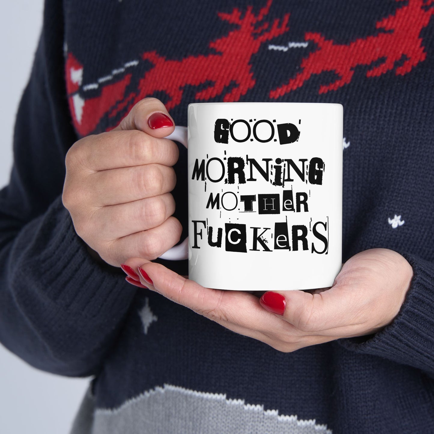 Funny Ceramic Mug - Good Morning Mother Fuckers, Humor Gift for Friend