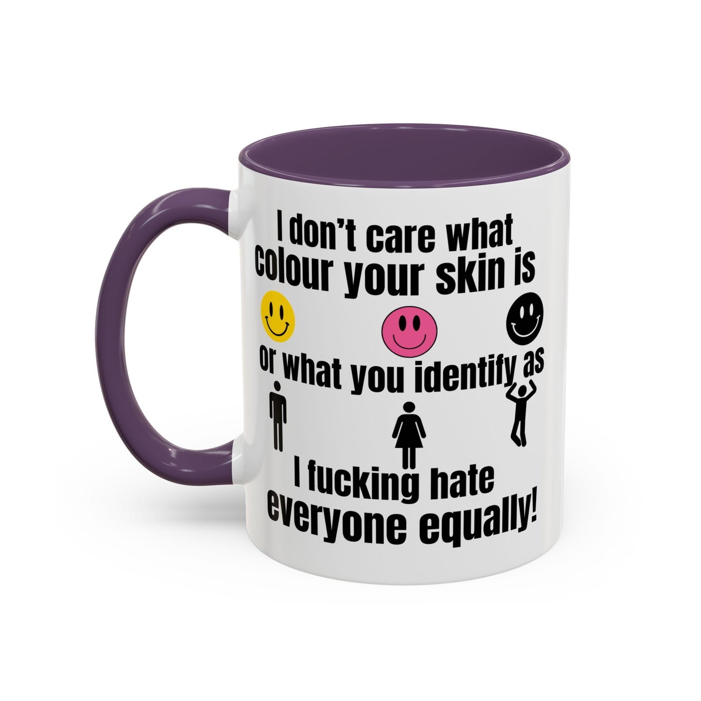 Funny Hate Everyone Accent Mug (11, 15oz)