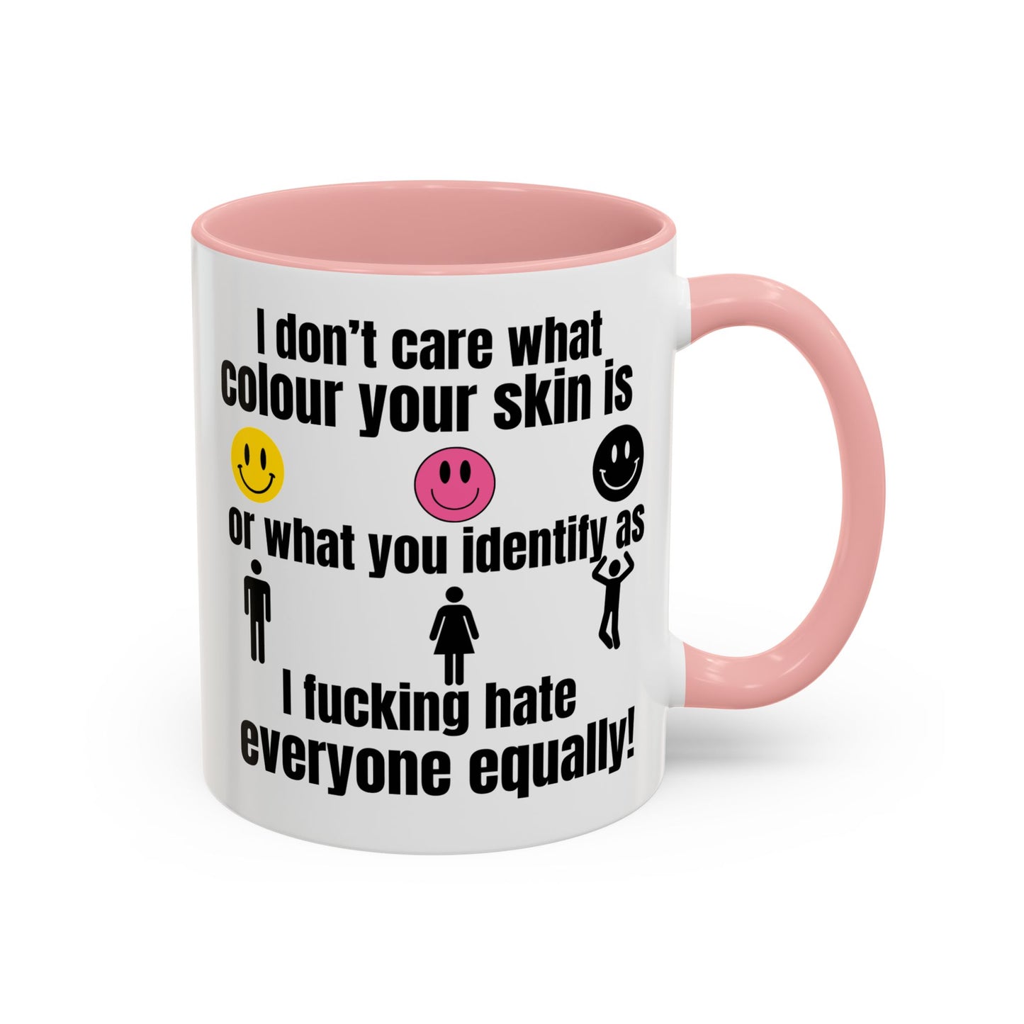 Funny Hate Everyone Accent Mug (11, 15oz)