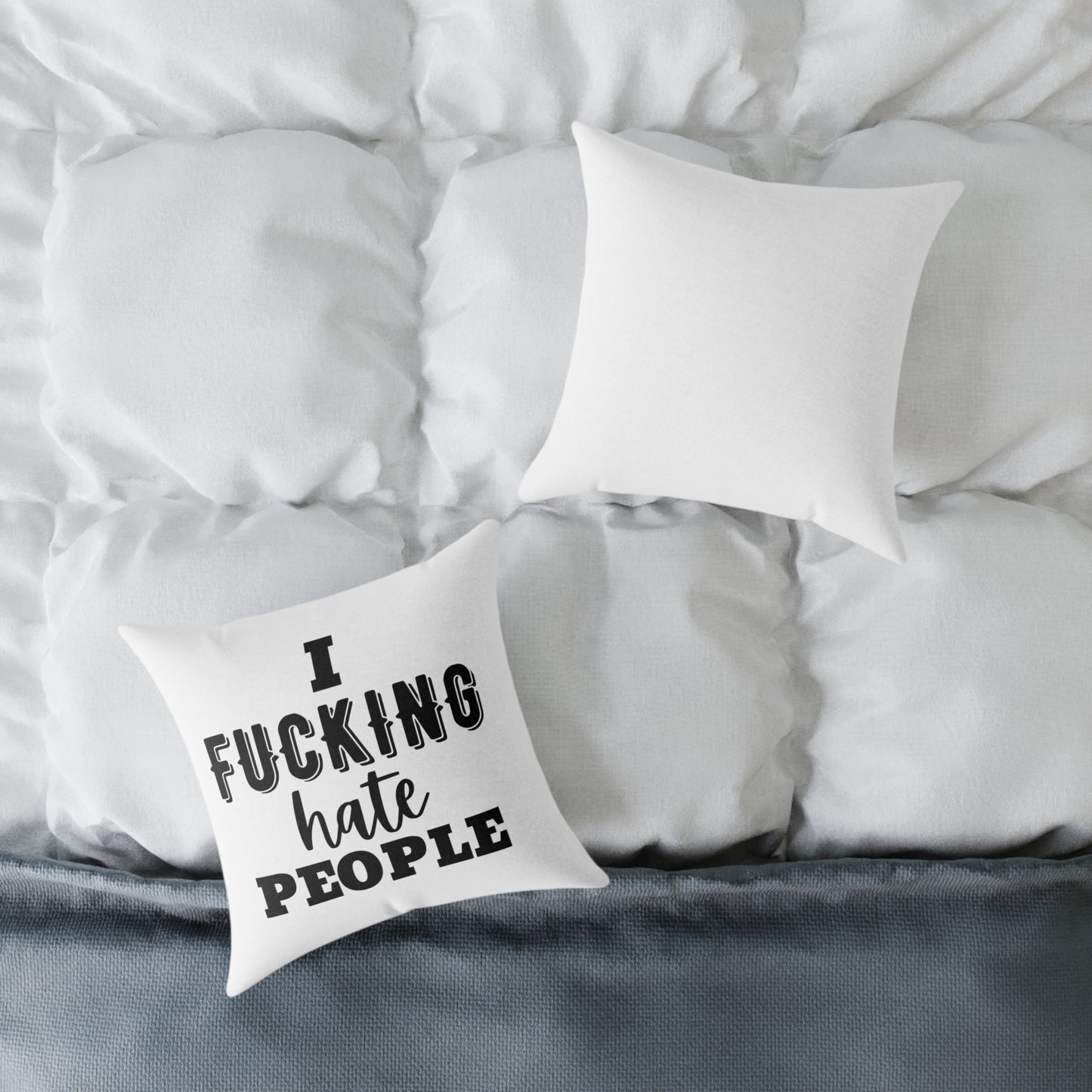 I Fucking Hate People Throw Pillow - Fun Decorative Square Poly Canvas Cushion for Home Decor